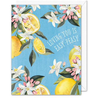 "Loving You is Easy-Peasy" Lemon Blossom Greeting Card